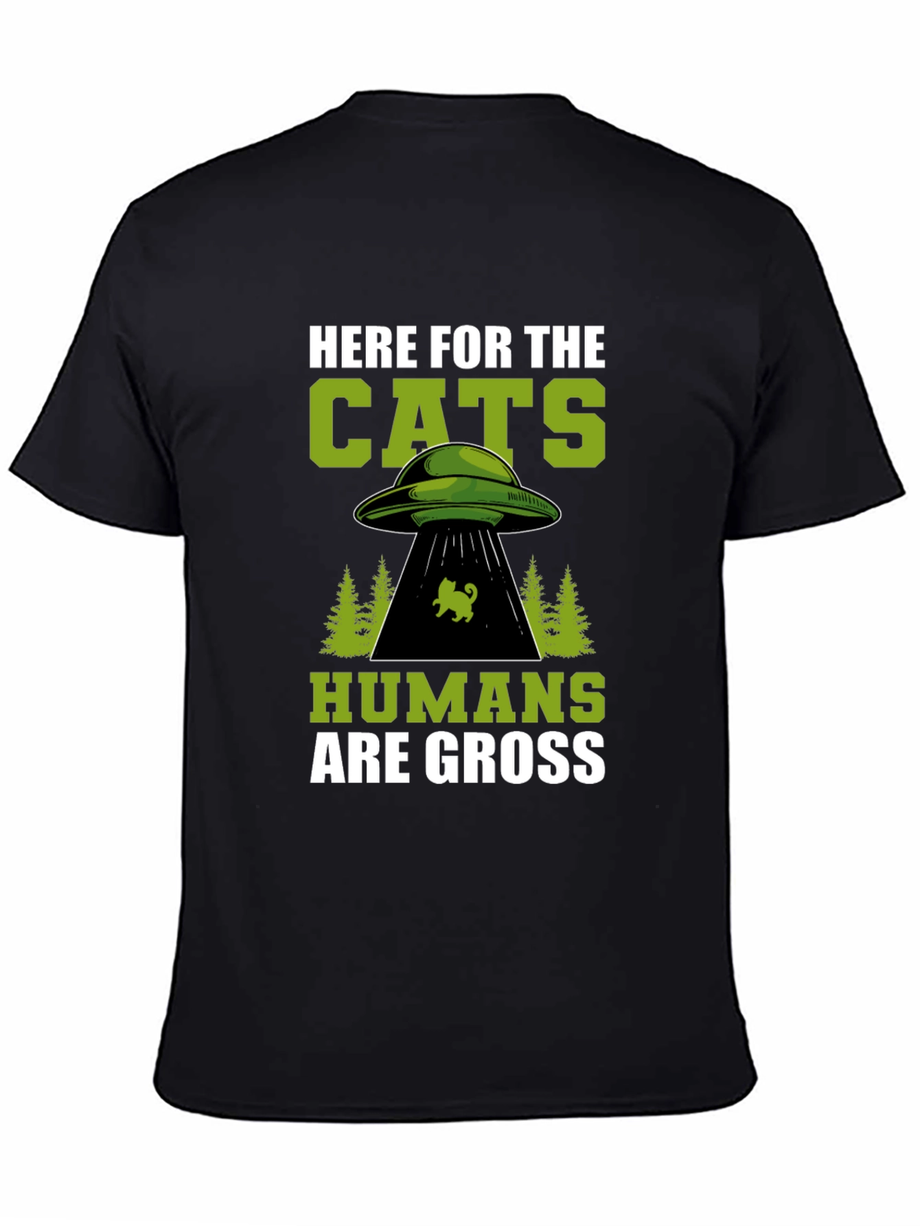Here For The Cats UFO Alien Black T-Shirt