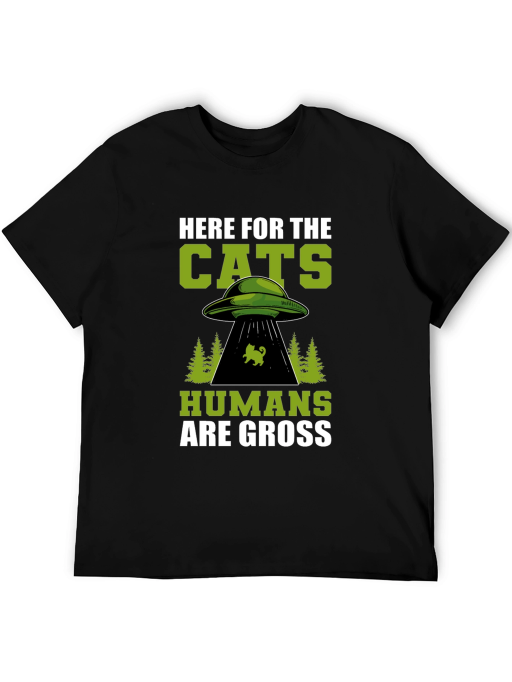 Here For The Cats UFO Alien Black T-Shirt