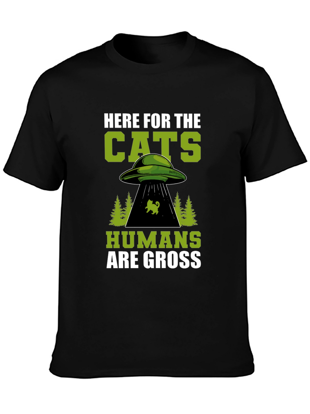 Here For The Cats UFO Alien Black T-Shirt