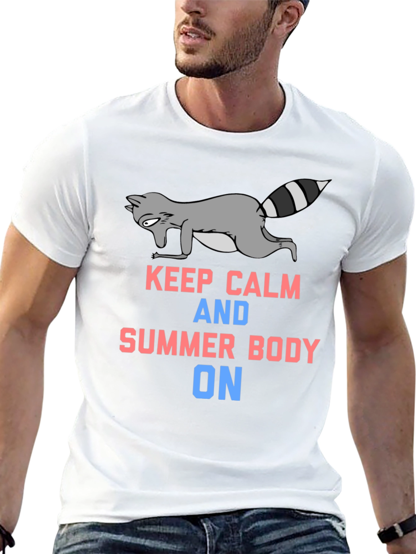 Keep Calm Summer Body On T-Shirt