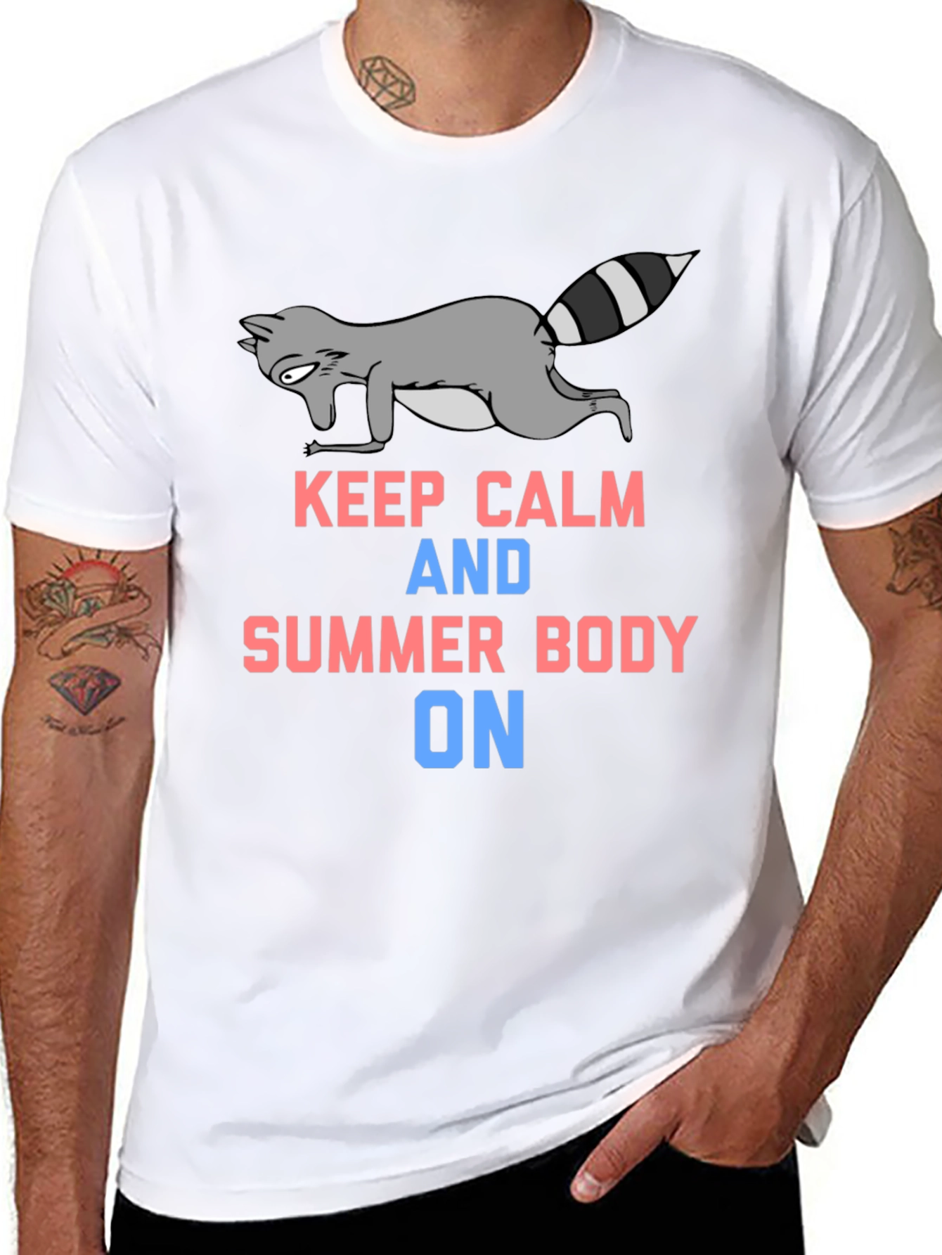 Keep Calm Summer Body On T-Shirt