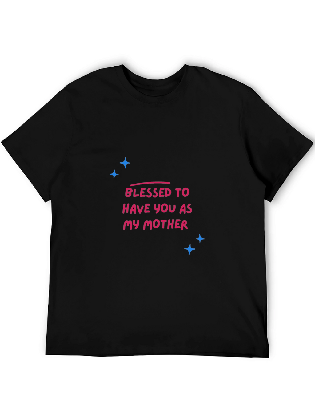 Blessed to Have You Mother Graphic Tee - Black