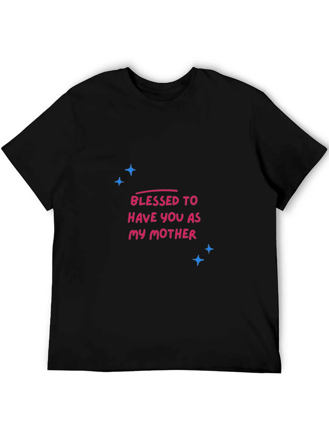 Blessed to Have You Mother Graphic Tee - Black