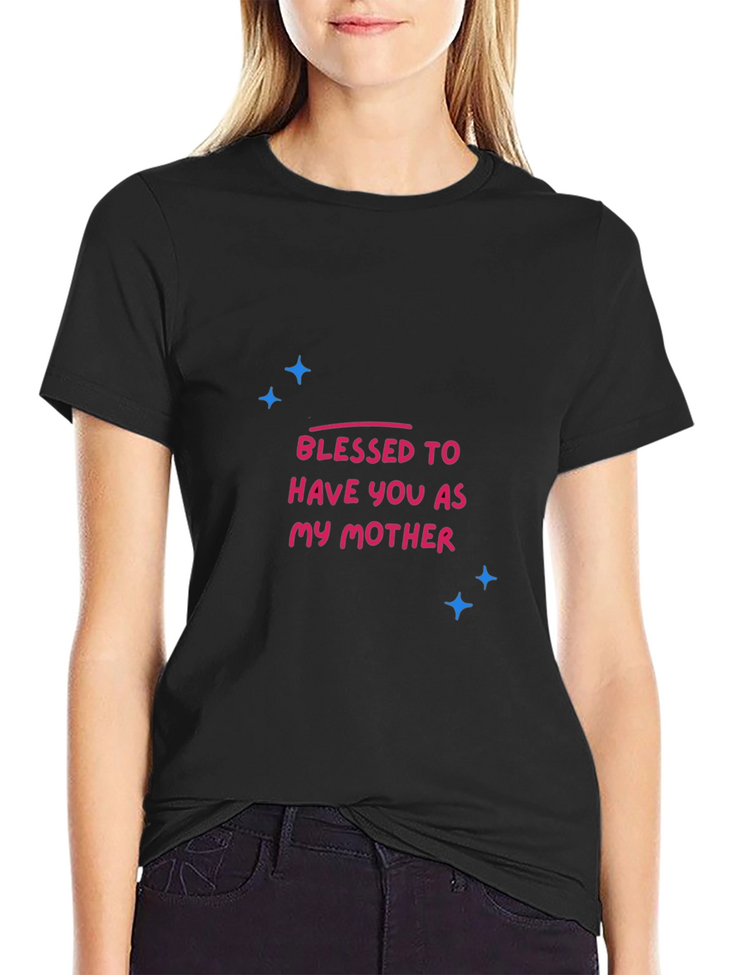 Blessed to Have You Mother Graphic Tee - Black