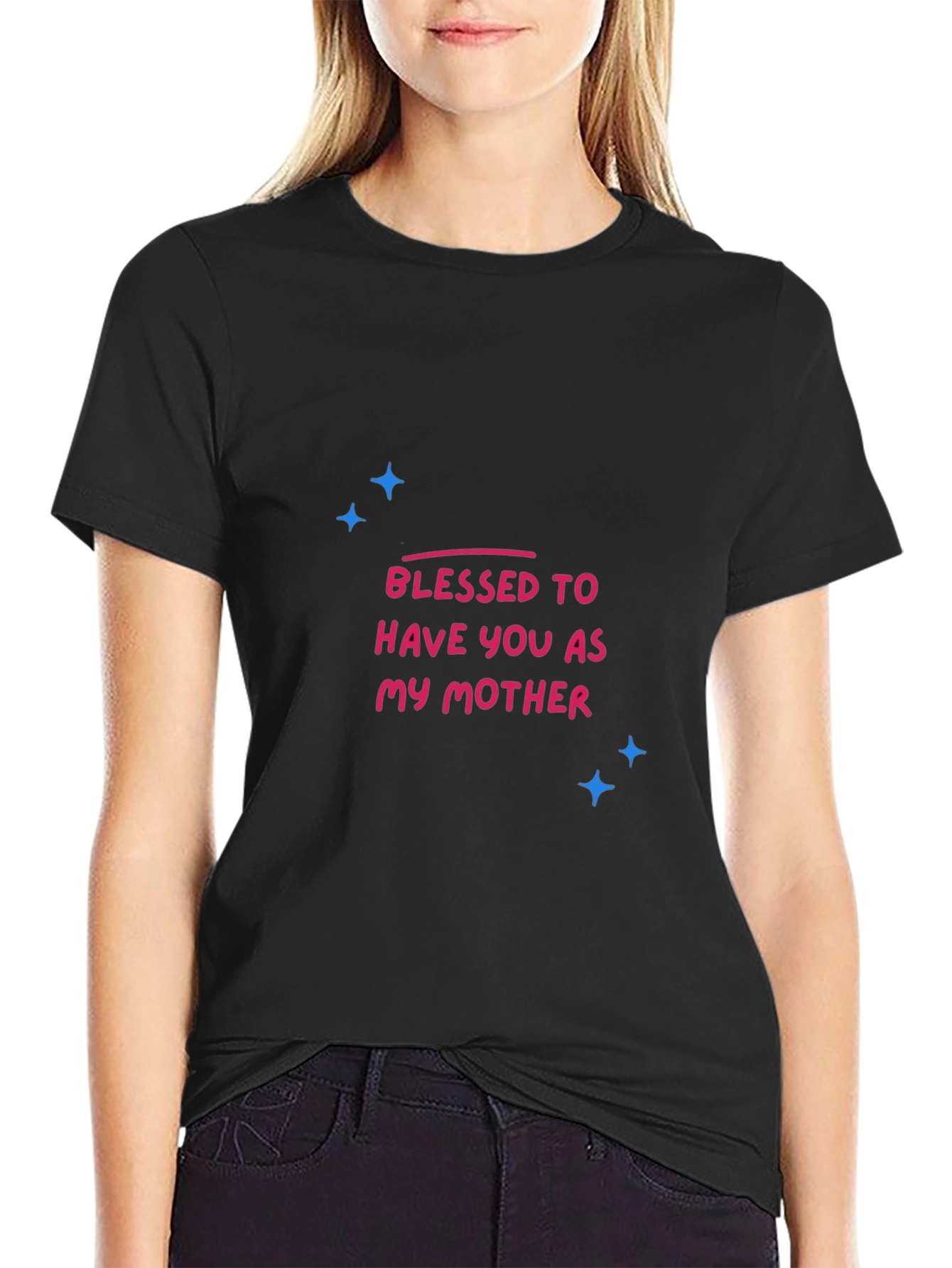 Blessed to Have You Mother Graphic Tee - Black