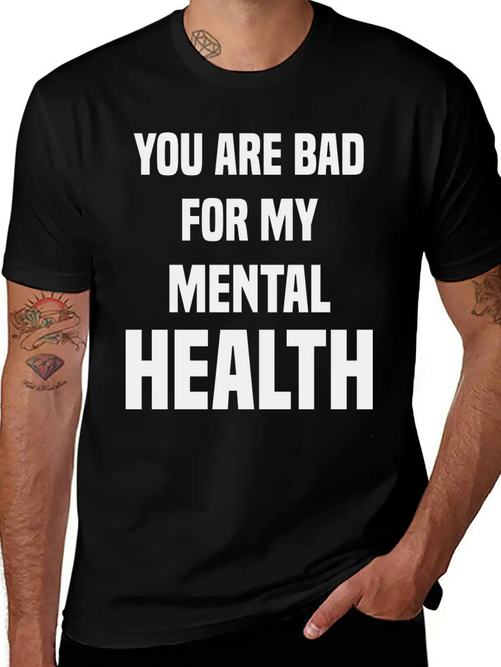 You Are Bad For My Mental Health Stylish Everyday T-Shirt – Unisex Basic Cotton Tee