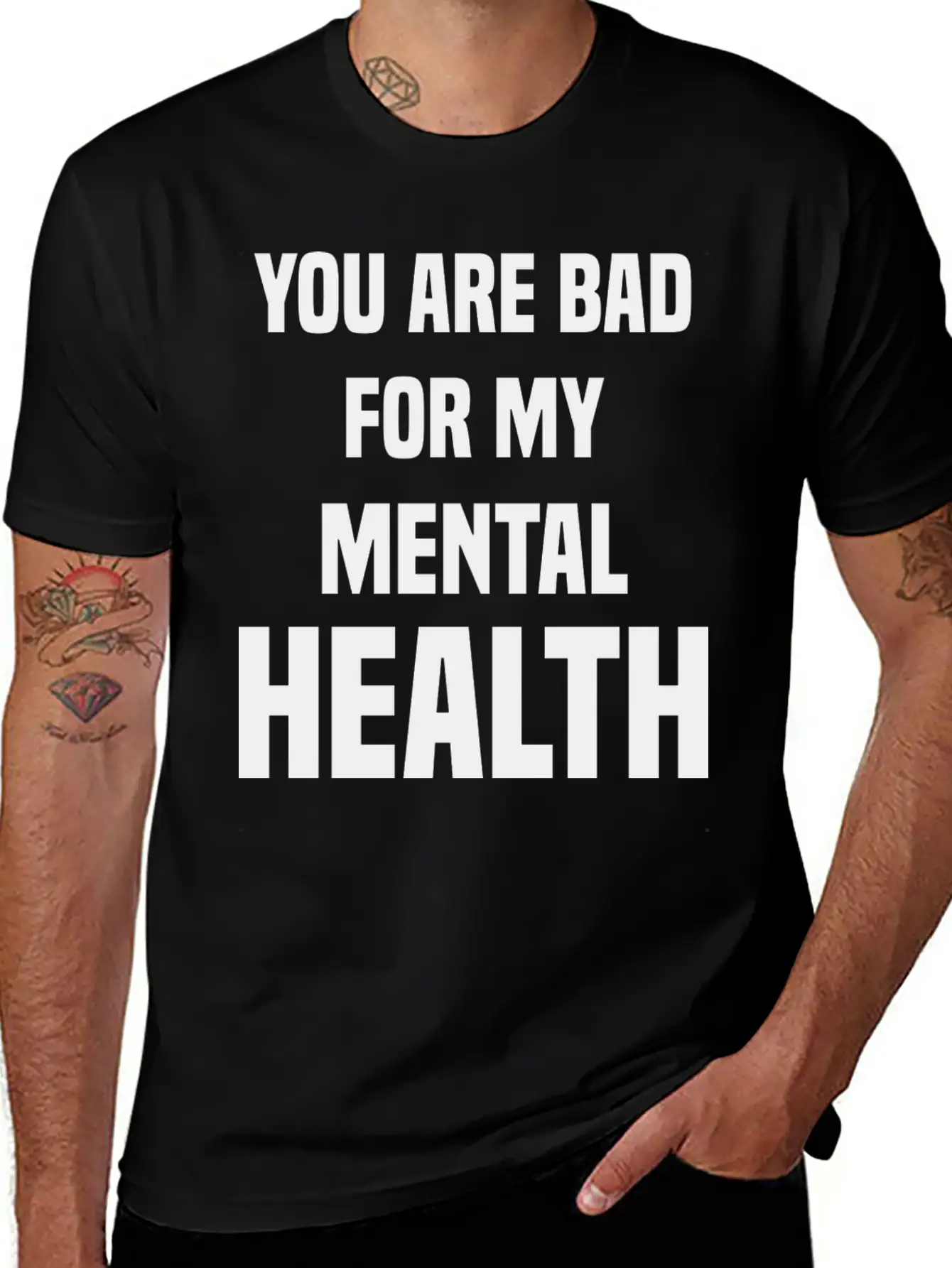 You Are Bad For My Mental Health Stylish Everyday T-Shirt – Unisex Basic Cotton Tee