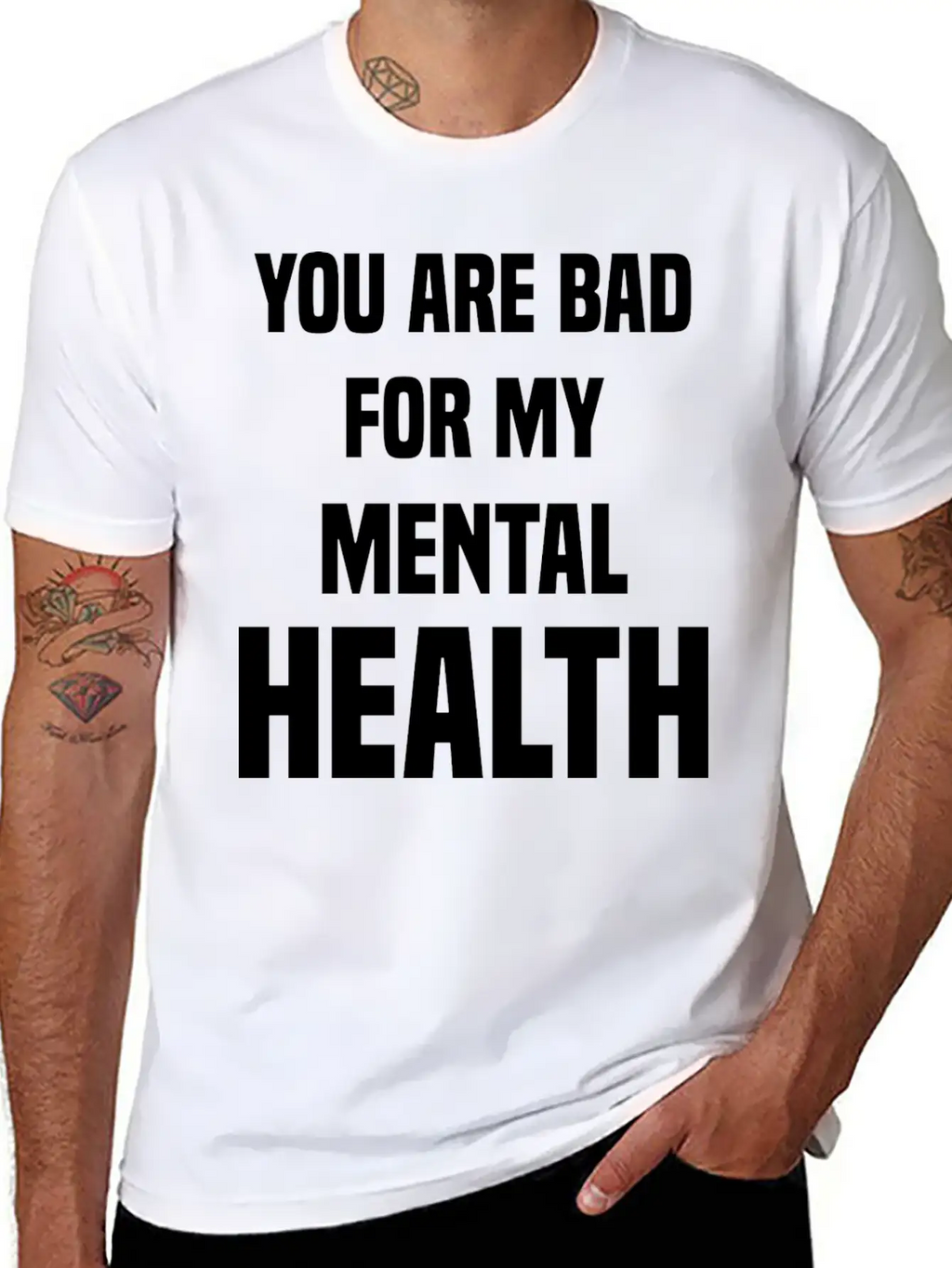 You Are Bad For My Mental Health Stylish Everyday T-Shirt – Unisex Basic Cotton Tee