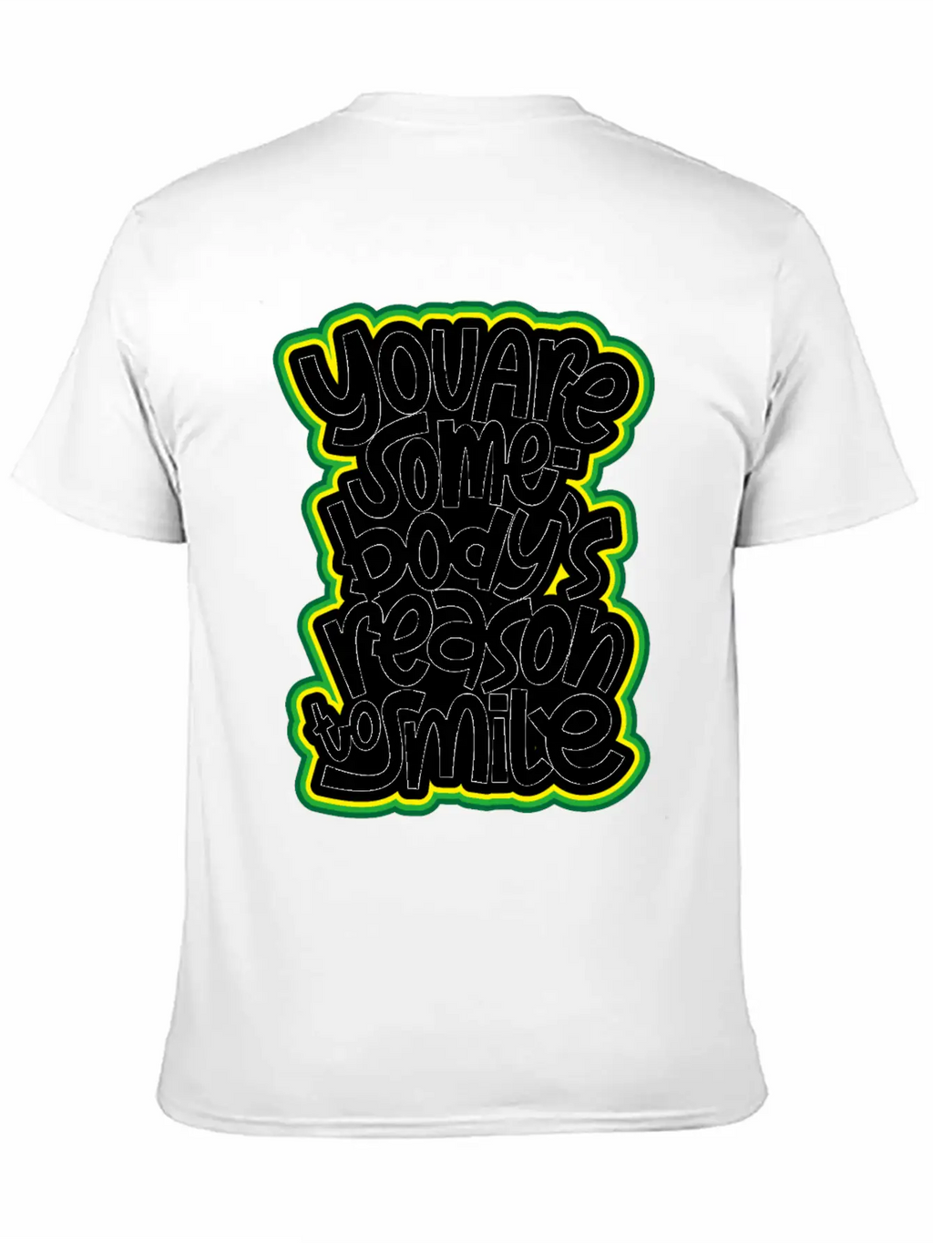 You Are Somebody's Reason To Smile Essential Cotton Tee For Daily Outfits – Unisex Style
