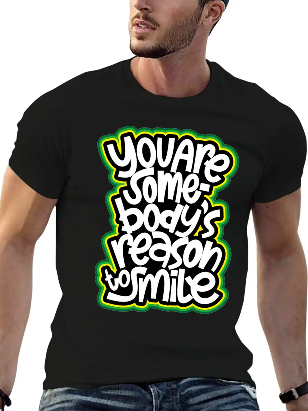 You Are Somebody's Reason To Smile Essential Cotton Tee For Daily Outfits – Unisex Style
