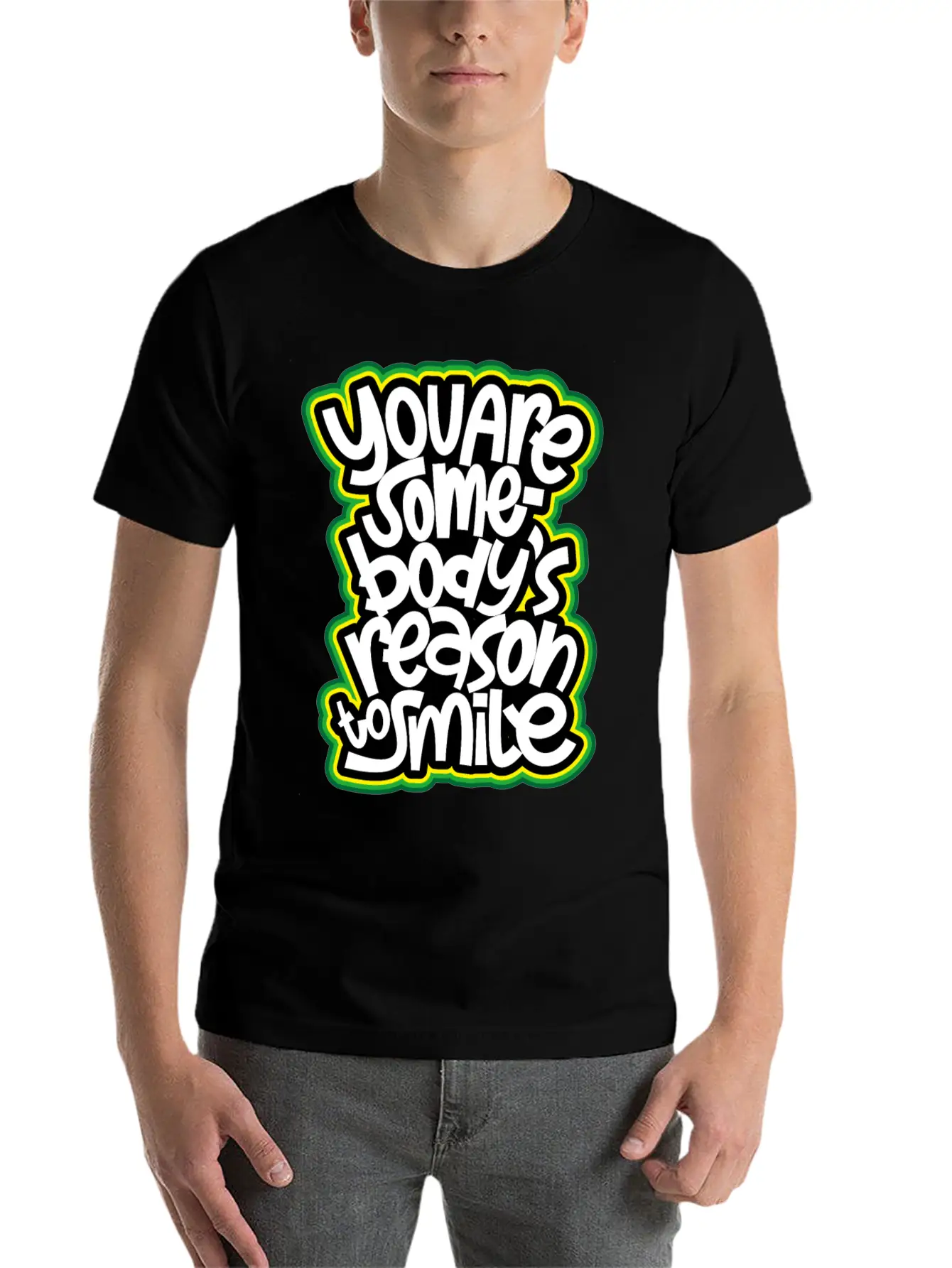 You Are Somebody's Reason To Smile Essential Cotton Tee For Daily Outfits – Unisex Style