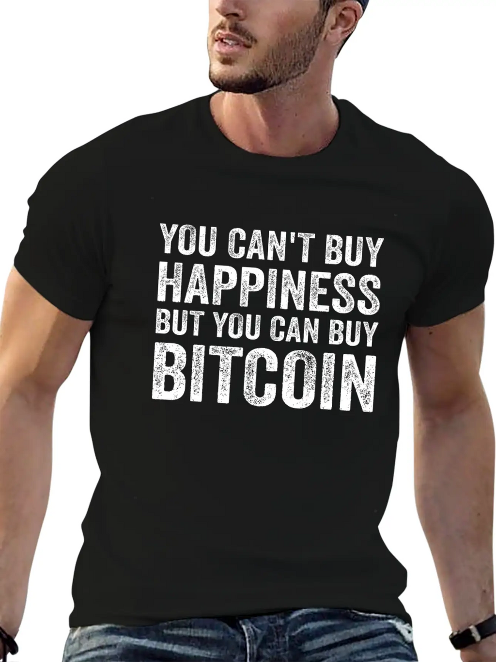 You Can't Buy Happiness Funny Bitcoin Quote BTC Casual Graphic T-Shirt – Simple And Comfortable Daily Wear
