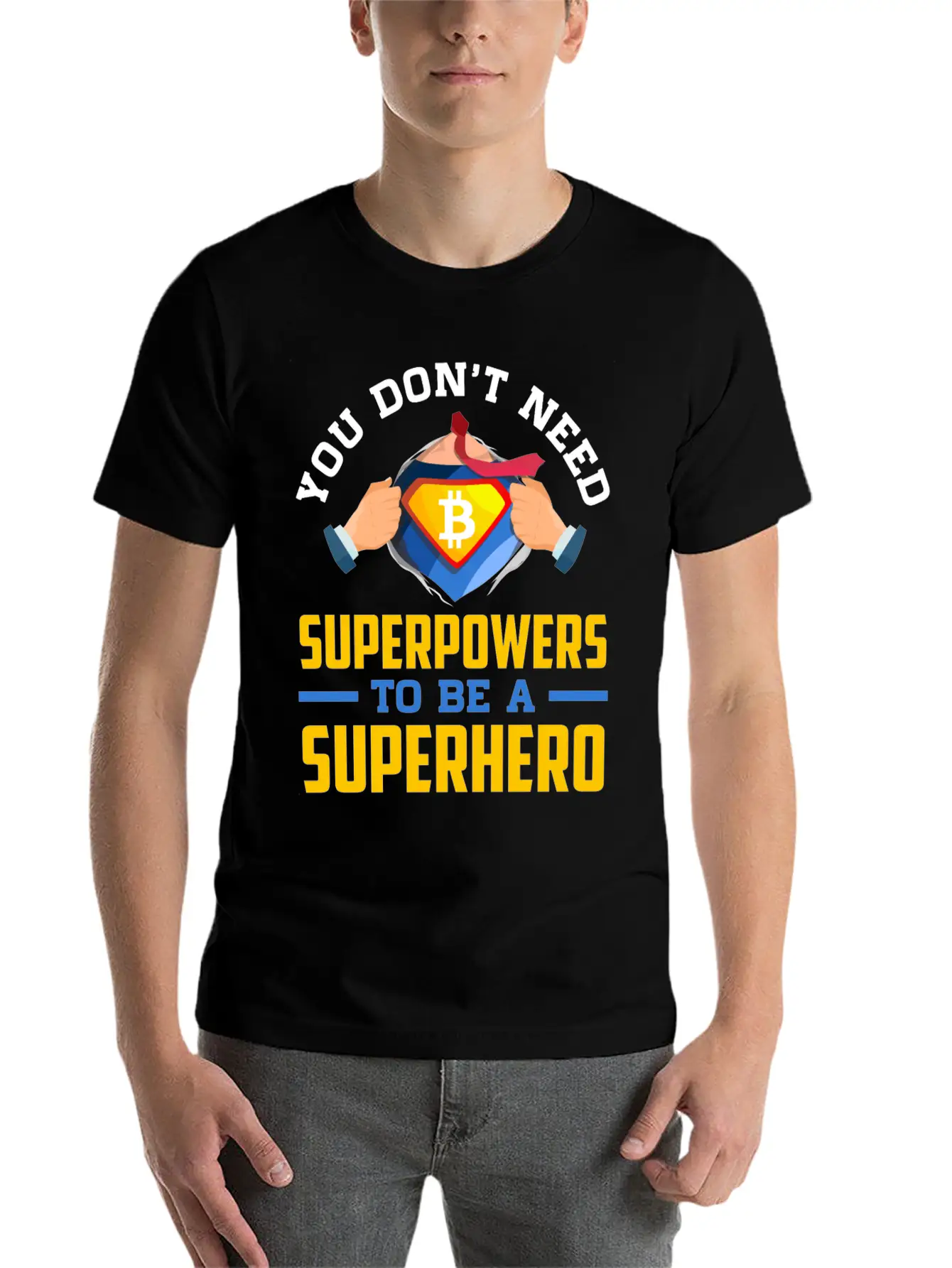 You Don T Need Superpowers To Be A Superhero Breathable Soft Cotton T-Shirt – Timeless Casual Look