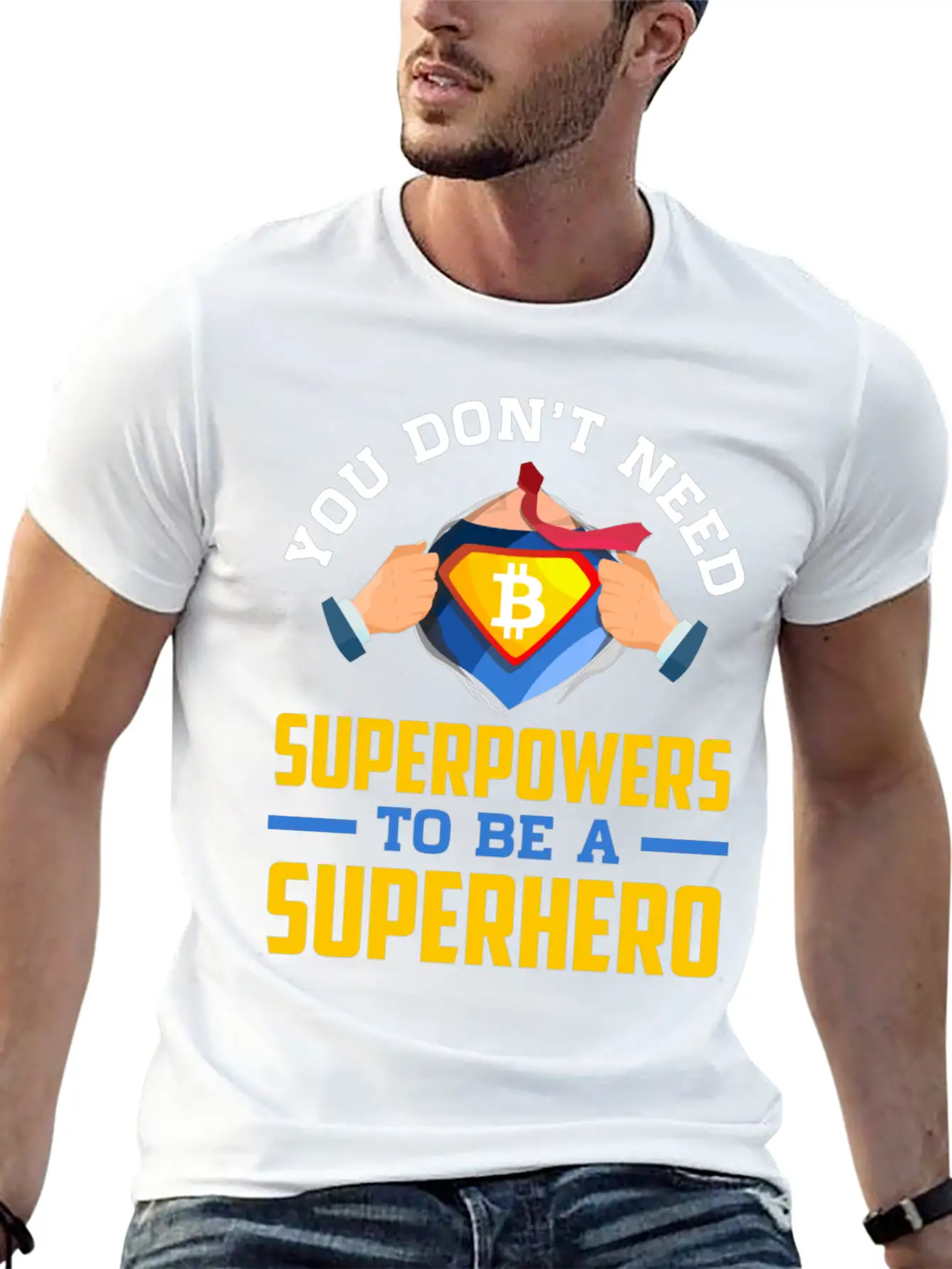 You Don T Need Superpowers To Be A Superhero Breathable Soft Cotton T-Shirt – Timeless Casual Look