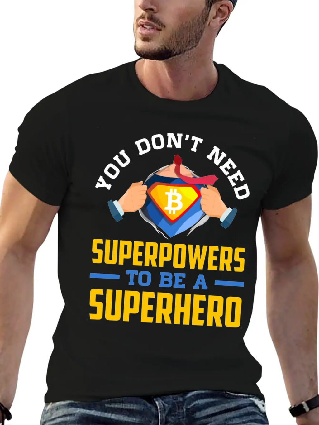 You Don T Need Superpowers To Be A Superhero Breathable Soft Cotton T-Shirt – Timeless Casual Look