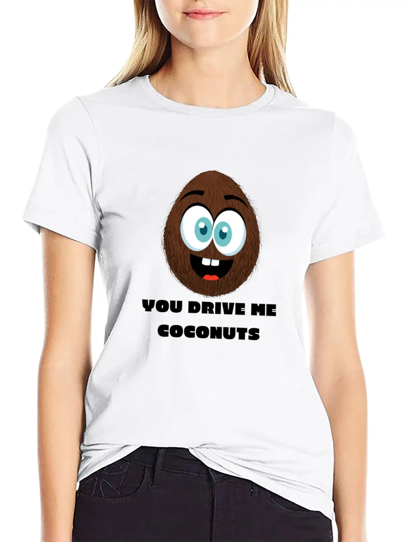 You Drive Me Coconuts - Funny Coconut T-Shirt Unisex Casual T-Shirt – Clean Design For Daily Comfort