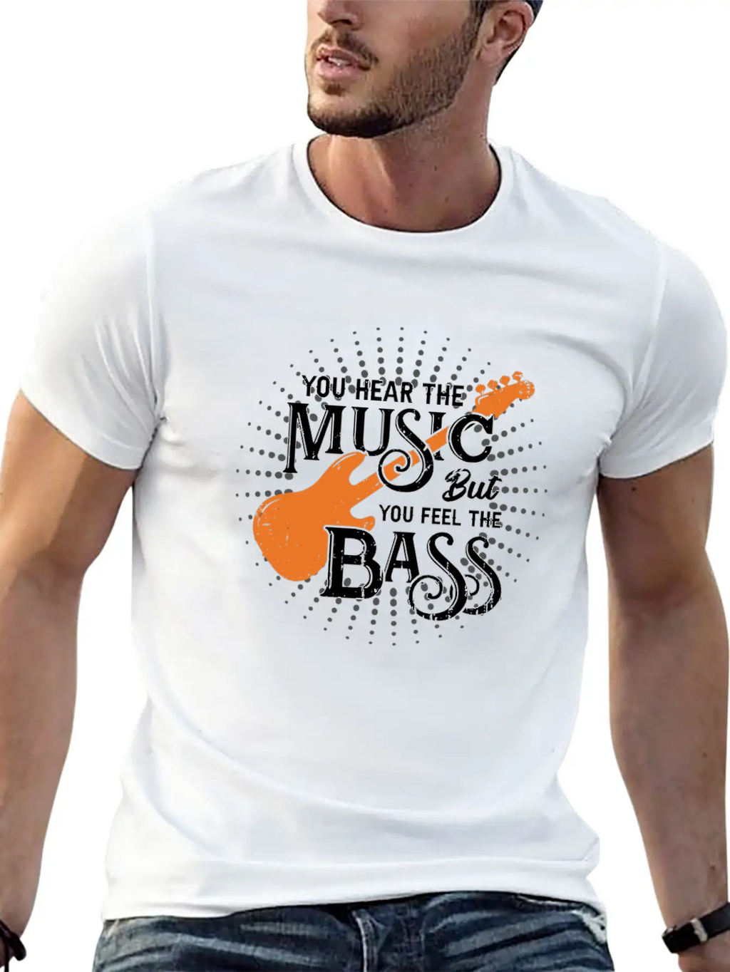You Hear The Music But You Feel The Bass Stylish Everyday T-Shirt – Unisex Basic Cotton Tee