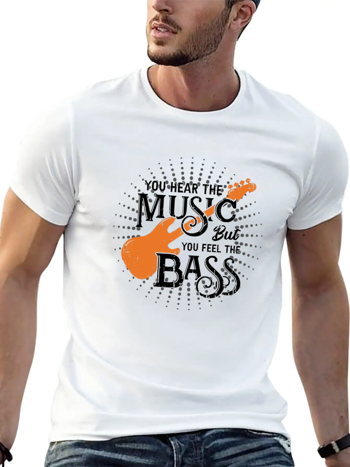 You Hear The Music But You Feel The Bass Stylish Everyday T-Shirt – Unisex Basic Cotton Tee