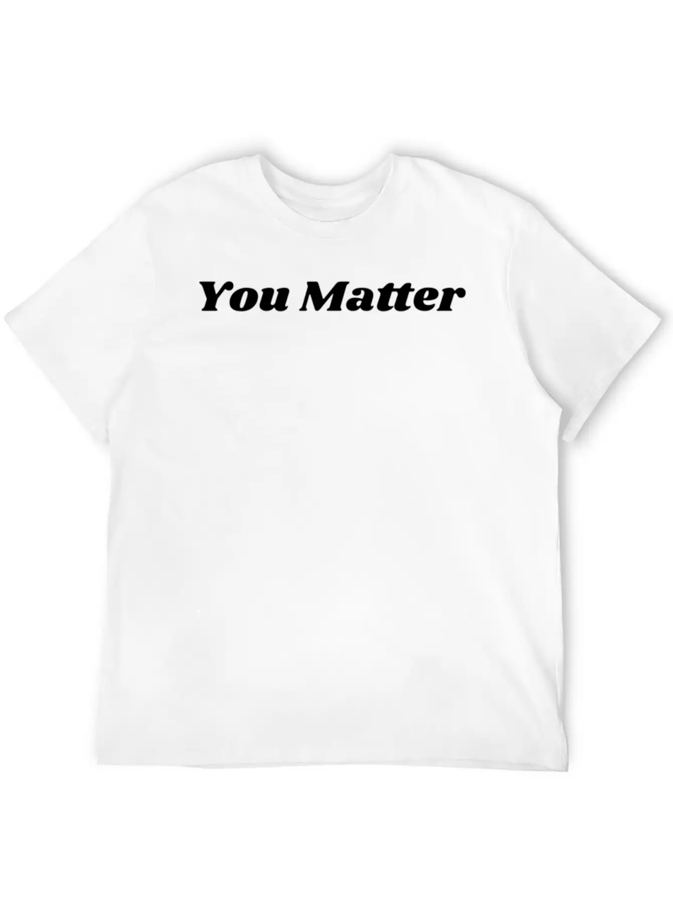 You Matter Statement Mental Health Awareness Unisex Short Sleeve Soft Cotton T-Shirt – Casual Everyday Wear