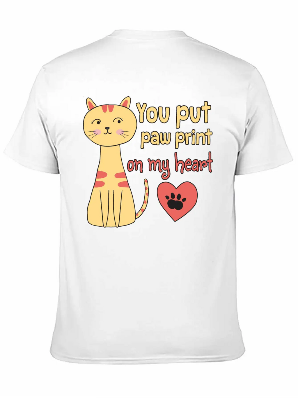 You Put Paw Print On My Heart Casual Graphic T-Shirt – Simple And Comfortable Daily Wear