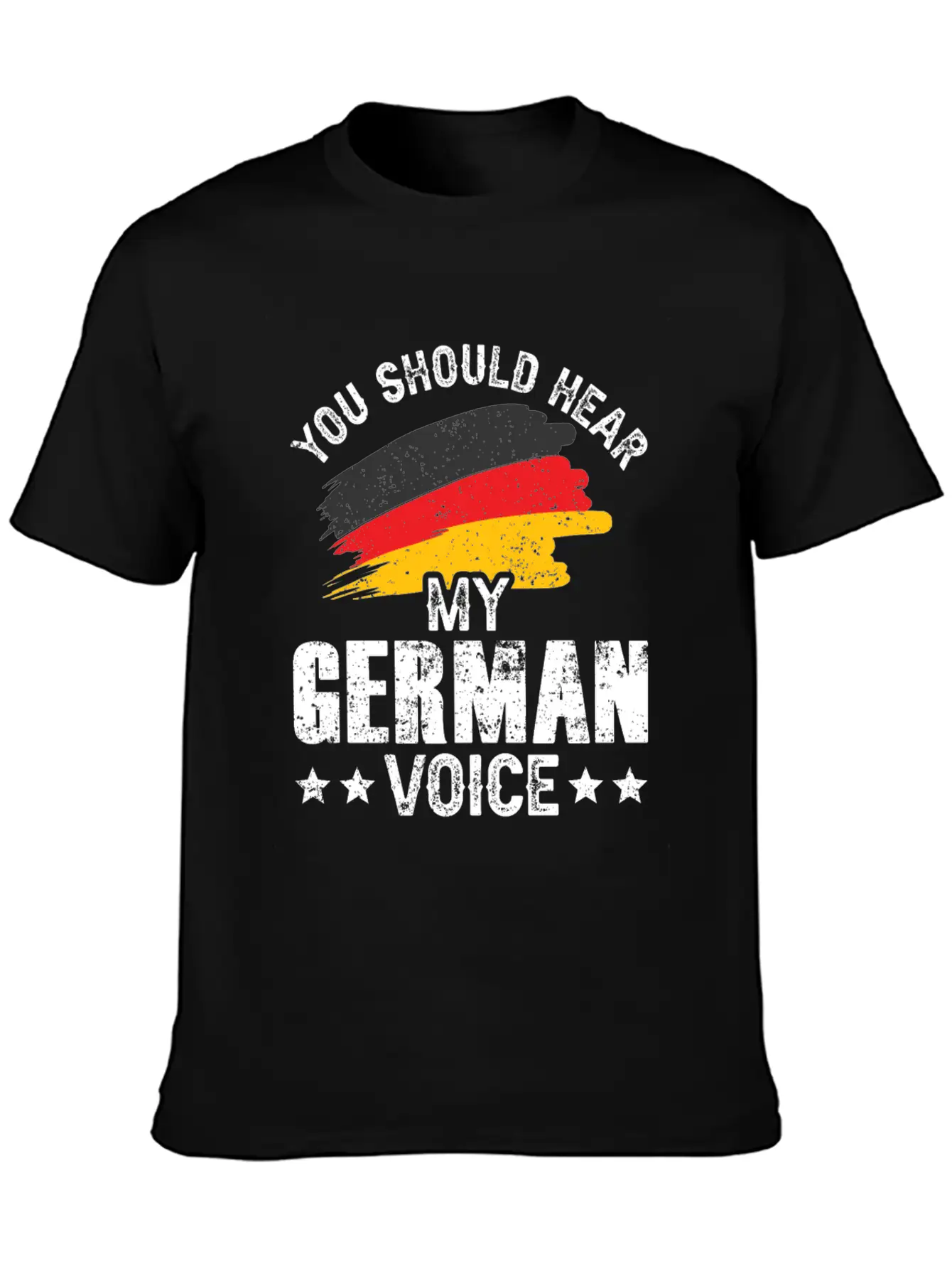 You Should Hear My German Voice Germany Teacher Stylish Everyday T-Shirt – Unisex Basic Cotton Tee