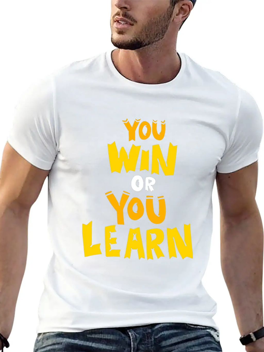 You Win Or You Learn Funny Attitude Gift Clothes Unisex Short Sleeve Soft Cotton T-Shirt – Casual Everyday Wear