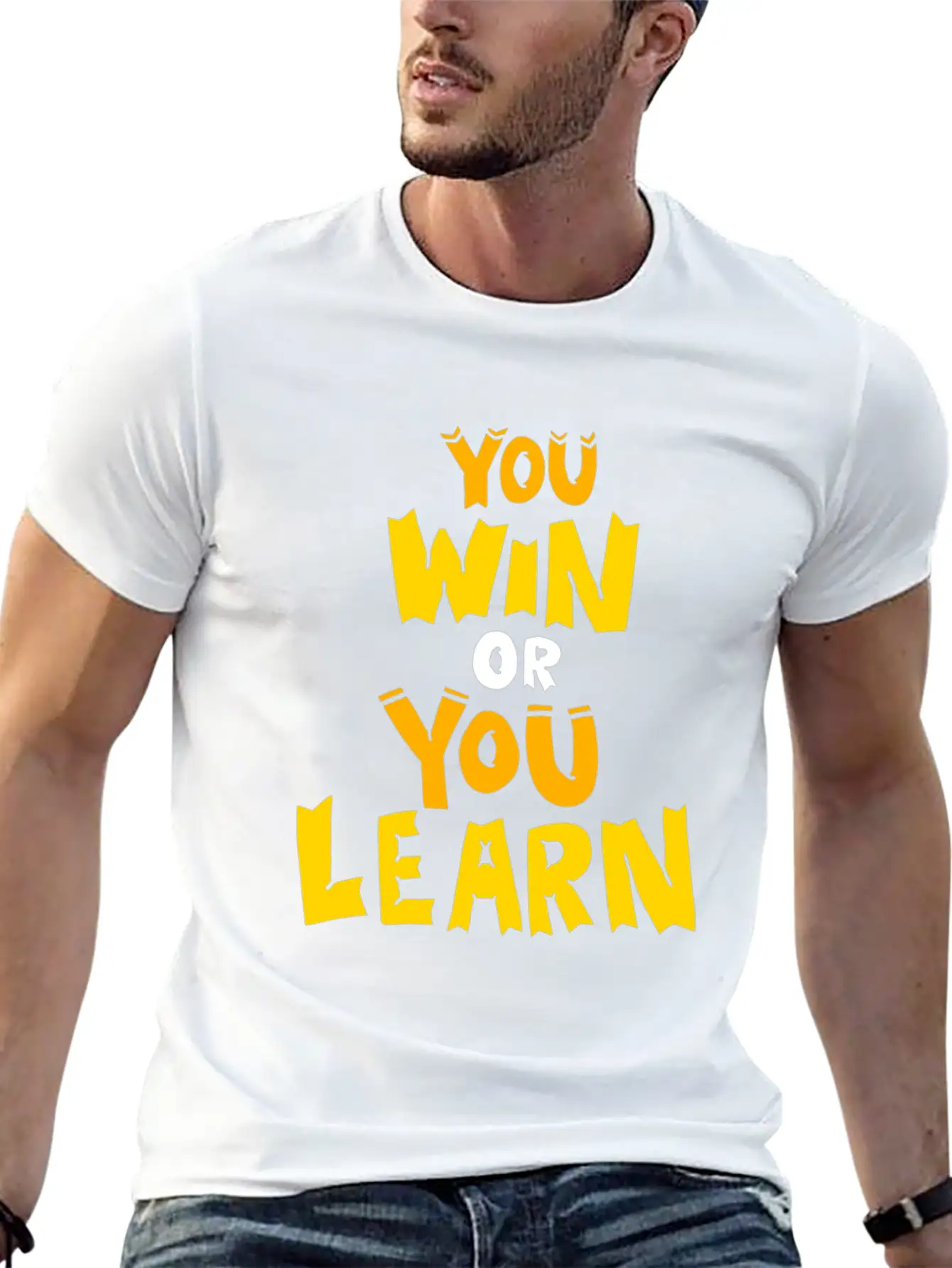 You Win Or You Learn Funny Attitude Gift Clothes Unisex Short Sleeve Soft Cotton T-Shirt – Casual Everyday Wear