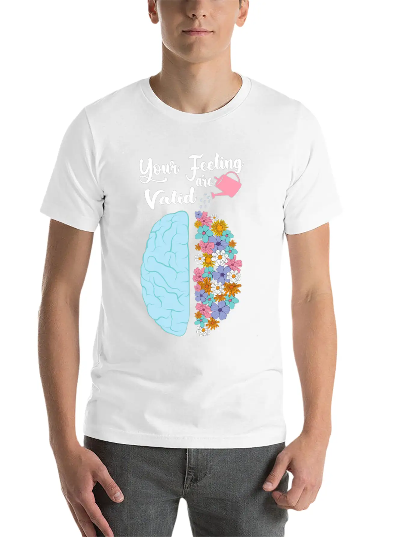 Your Feeling Valid Floral Brain Mental Health Stylish Everyday T-Shirt – Unisex Basic Cotton Tee