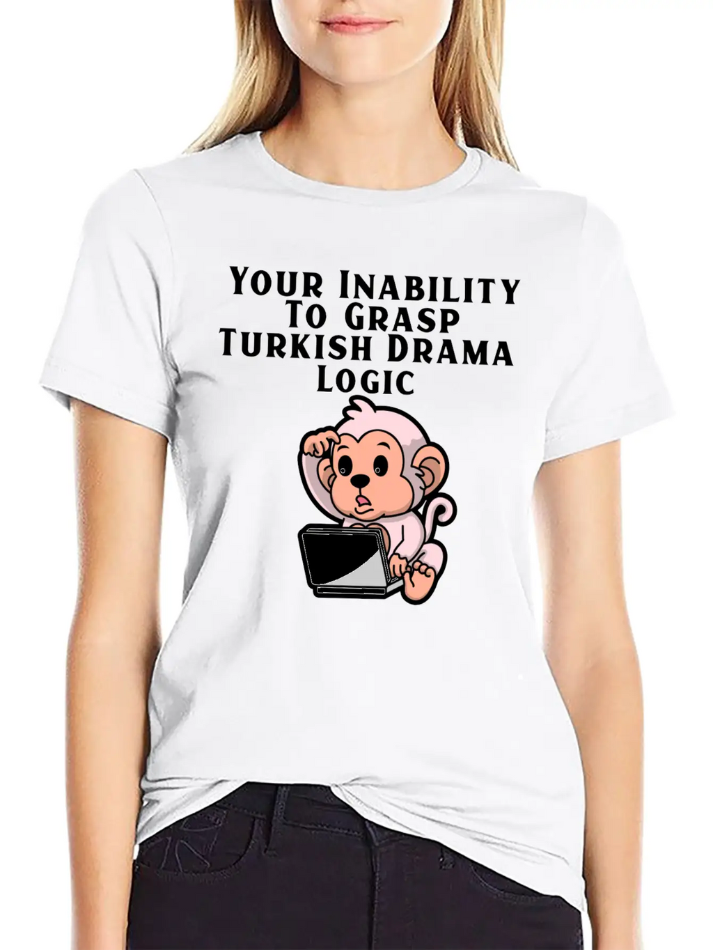 Your Inability To Grasp Turkish Drama Logic Unisex Casual T-Shirt – Clean Design For Daily Comfort