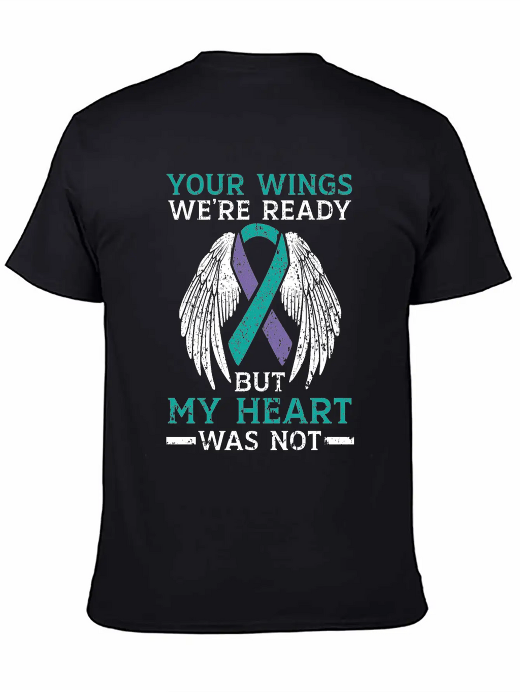 Your Wings We're Ready But My Heart Was Not Unisex Casual T-Shirt – Clean Design For Daily Comfort