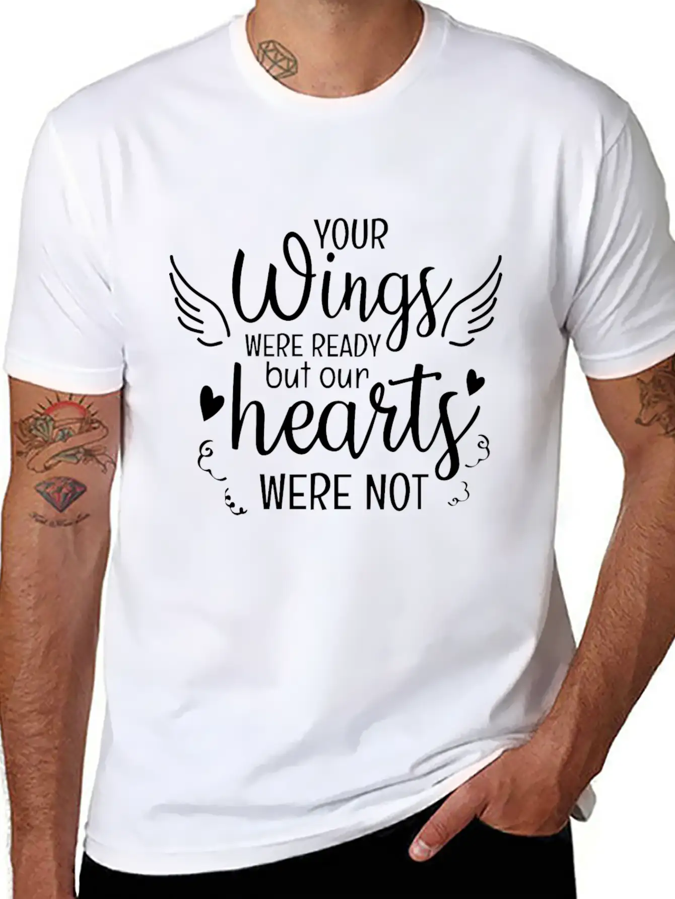 Your Wings Were Ready But Our Hearts Were Not Unisex Casual T-Shirt – Clean Design For Daily Comfort