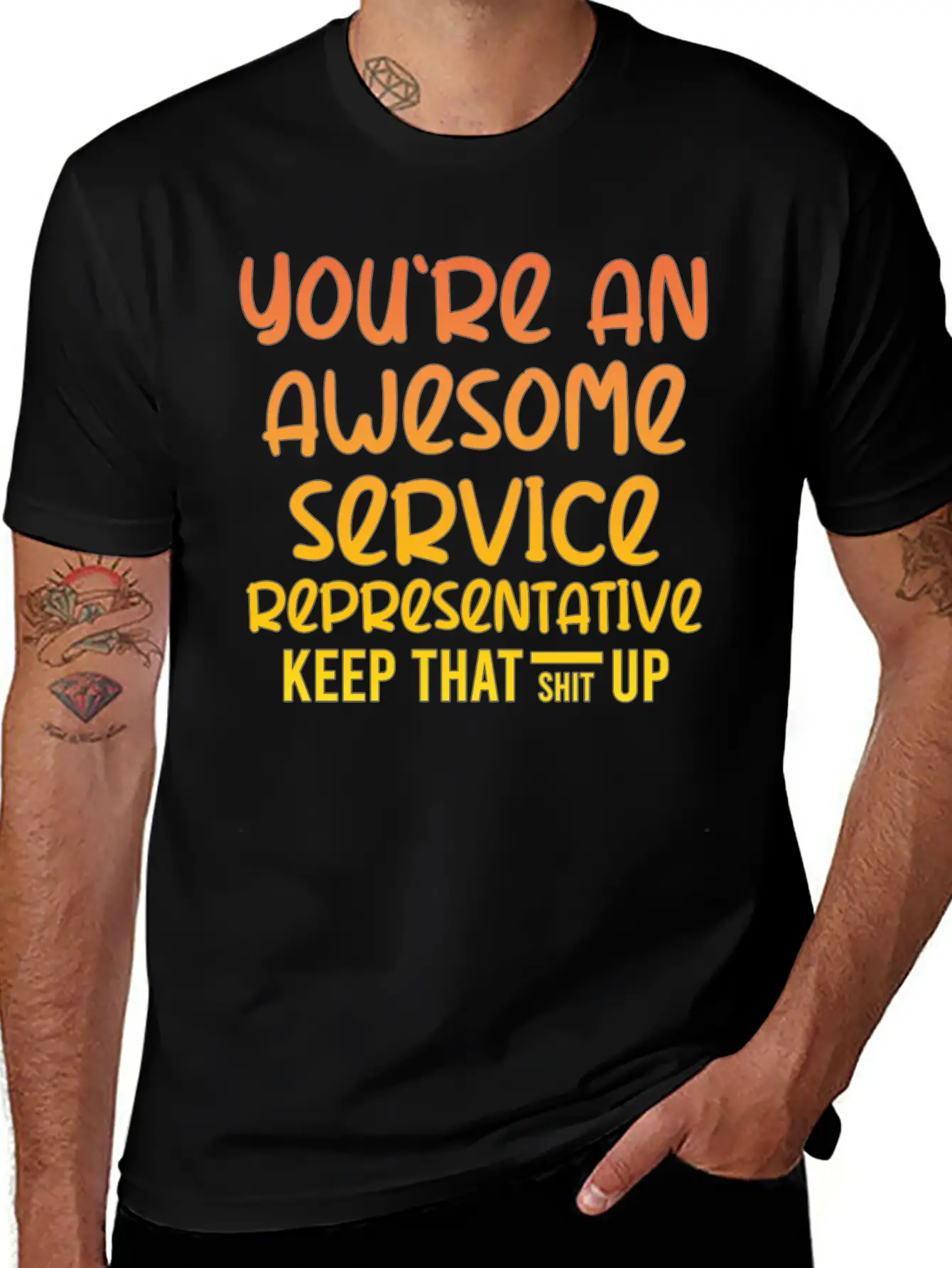 You're An Awesome Service Representative Keep That Unisex Short Sleeve Soft Cotton T-Shirt – Casual Everyday Wear