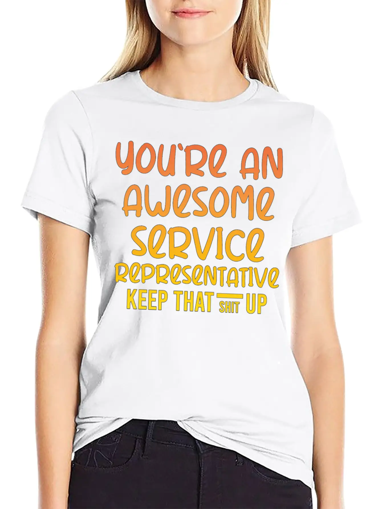 You're An Awesome Service Representative Keep That Unisex Short Sleeve Soft Cotton T-Shirt – Casual Everyday Wear
