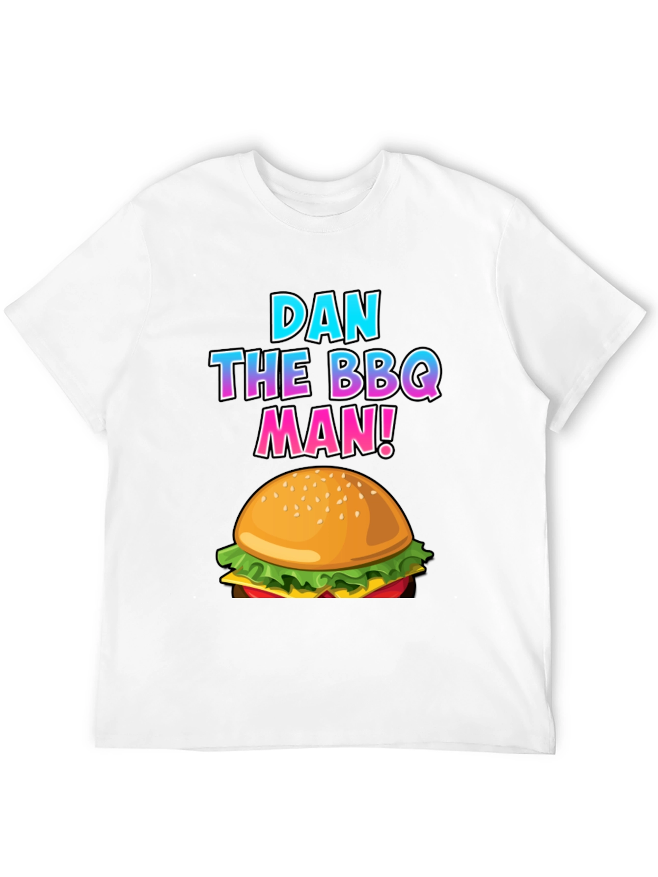 Dan the BBQ Man Burger T-Shirt