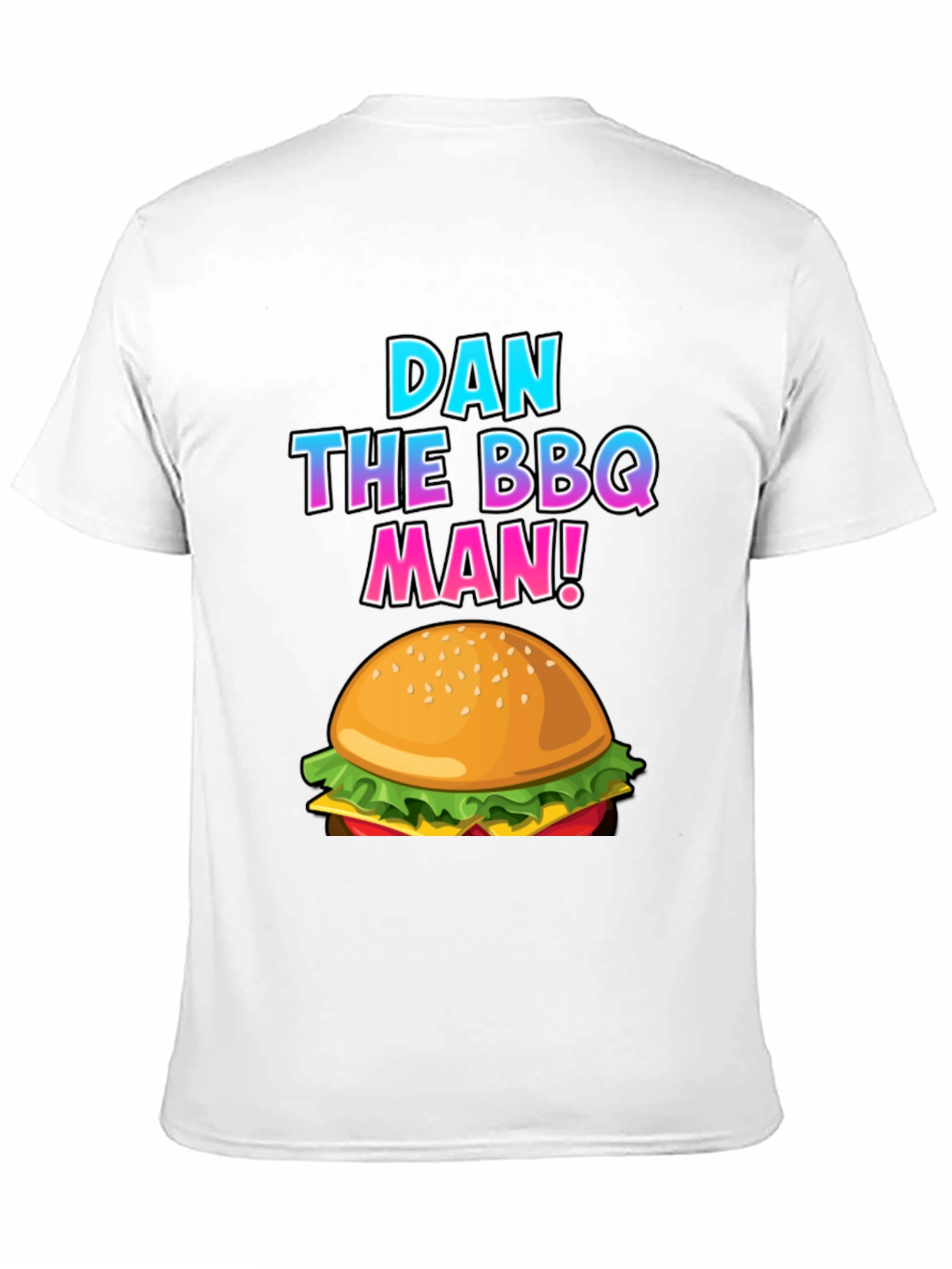 Dan the BBQ Man Burger T-Shirt