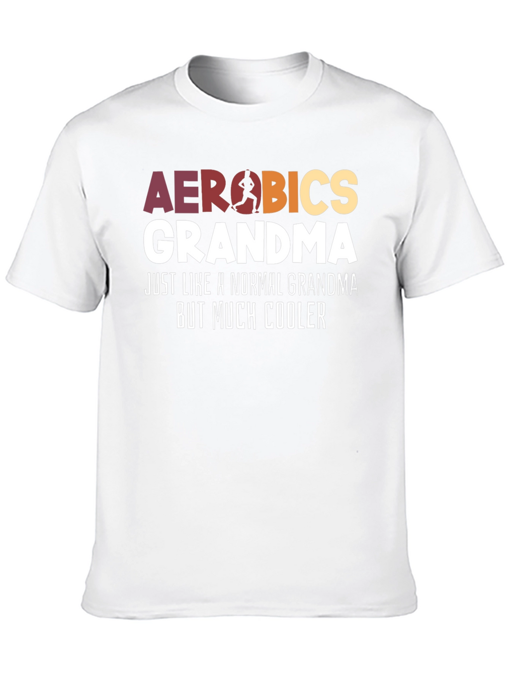 Aerobics Grandma T-Shirt - Cool Grandma Tee