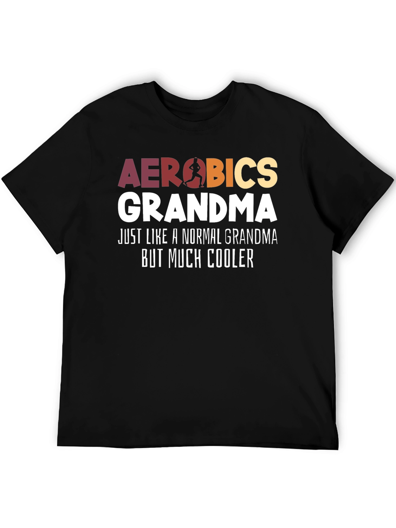 Aerobics Grandma T-Shirt - Cool Grandma Tee