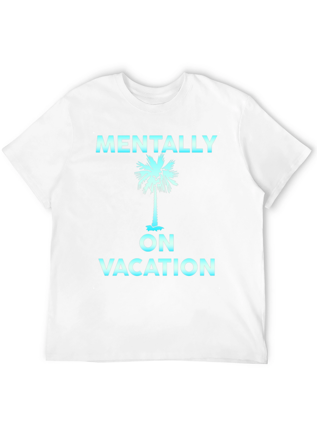 Mentally On Vacation T-Shirt Palm Tree Graphic Black Tee