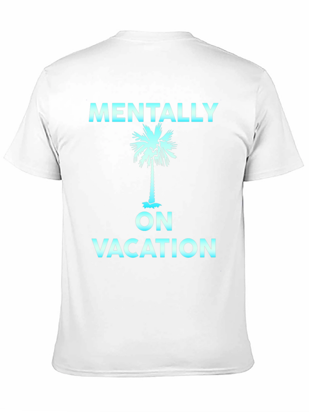 Mentally On Vacation T-Shirt Palm Tree Graphic Black Tee