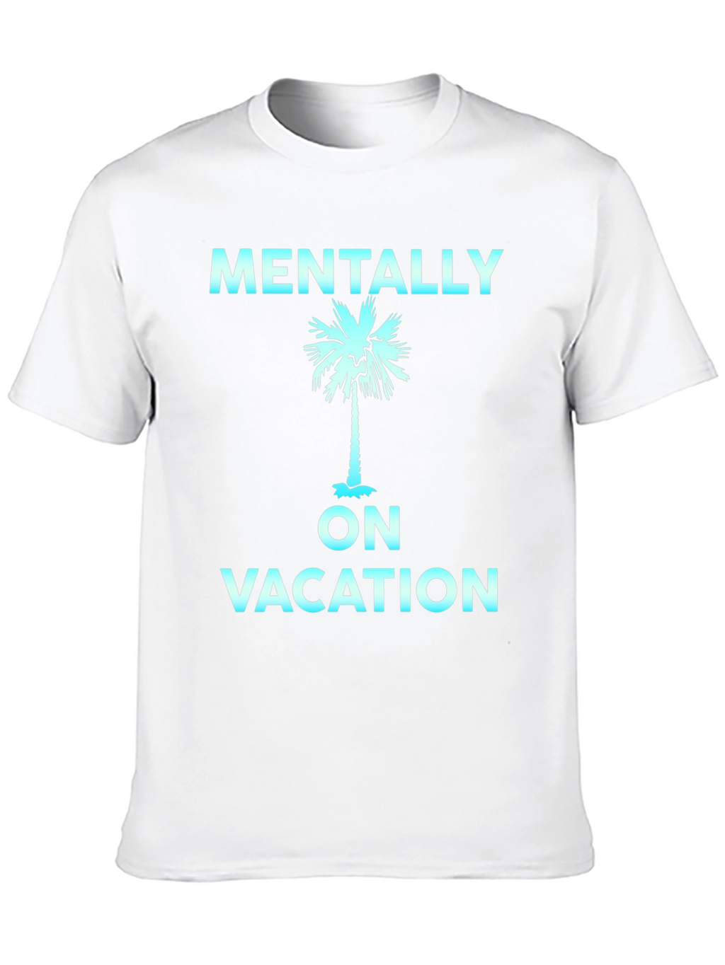 Mentally On Vacation T-Shirt Palm Tree Graphic Black Tee
