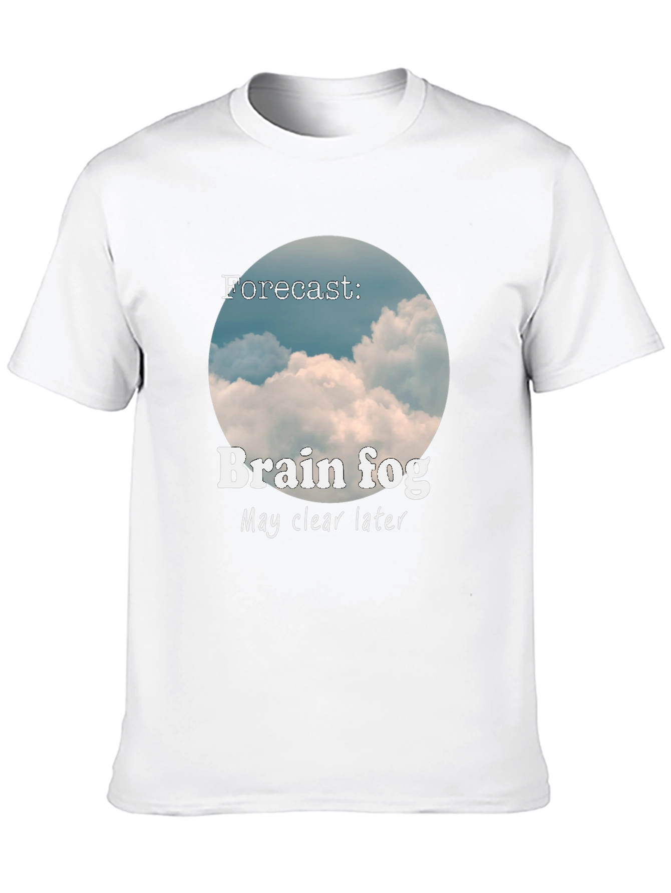Brain Fog Forecast T-Shirt