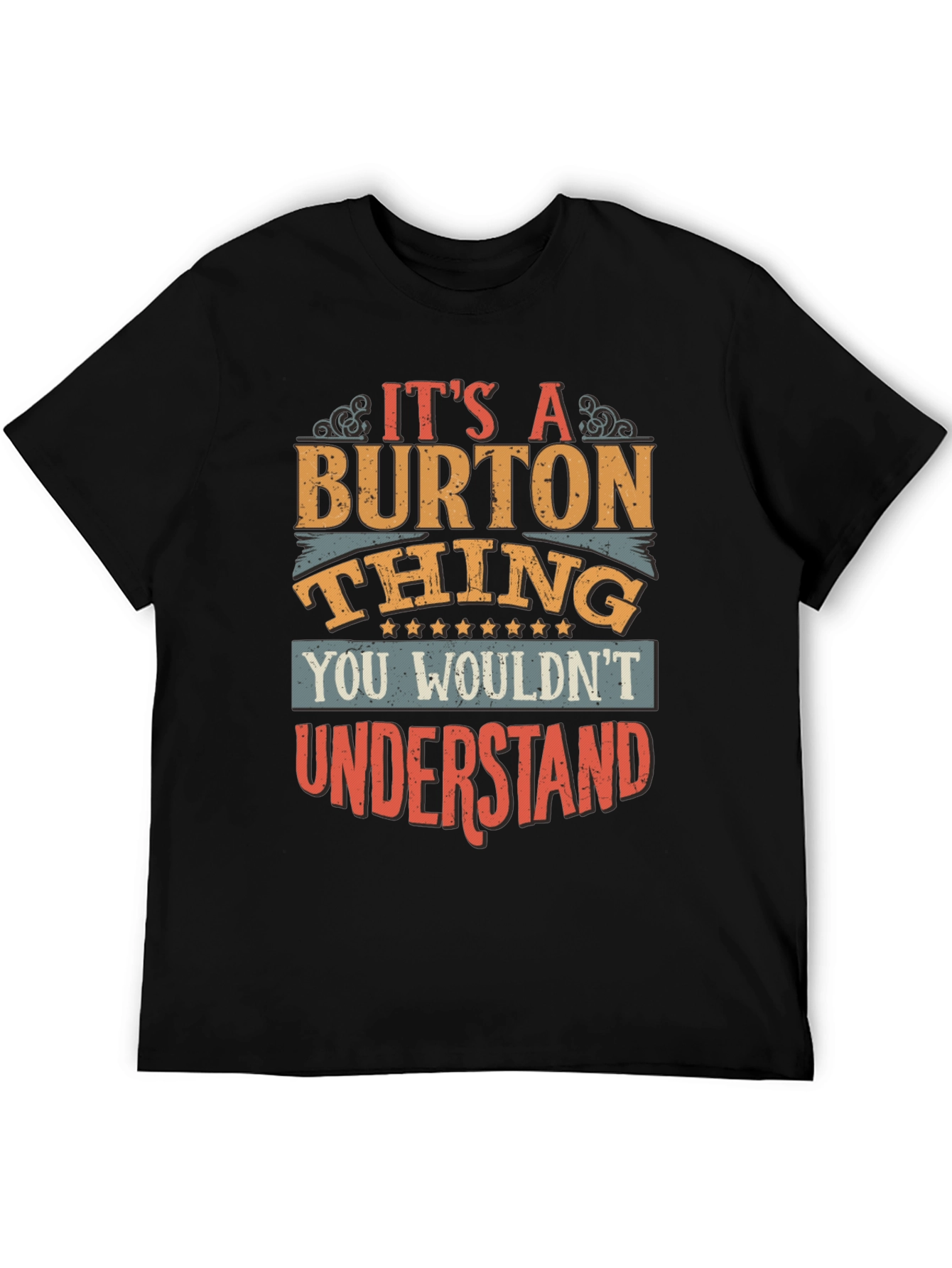 Its a Burton Thing T-Shirt