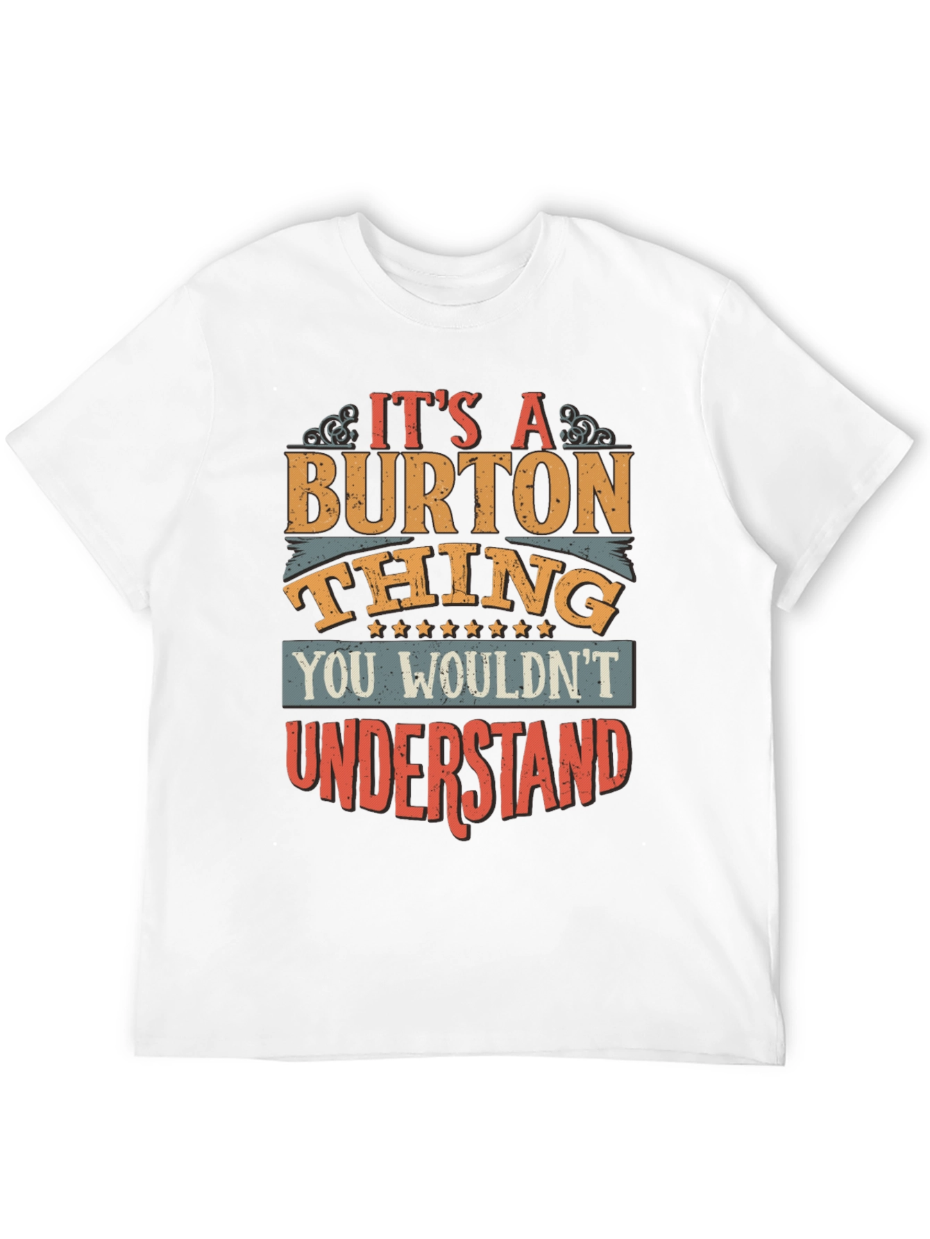 Its a Burton Thing T-Shirt
