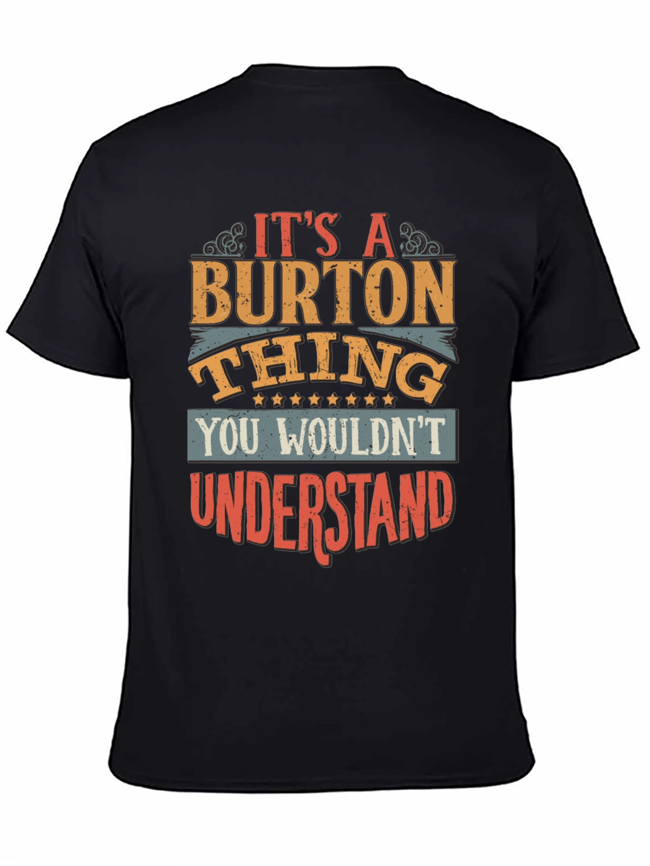 Its a Burton Thing T-Shirt