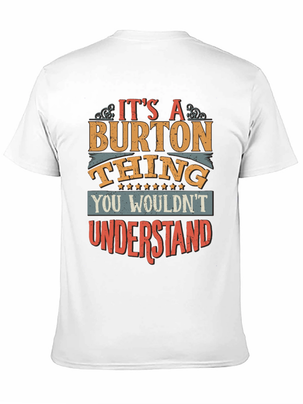 Its a Burton Thing T-Shirt