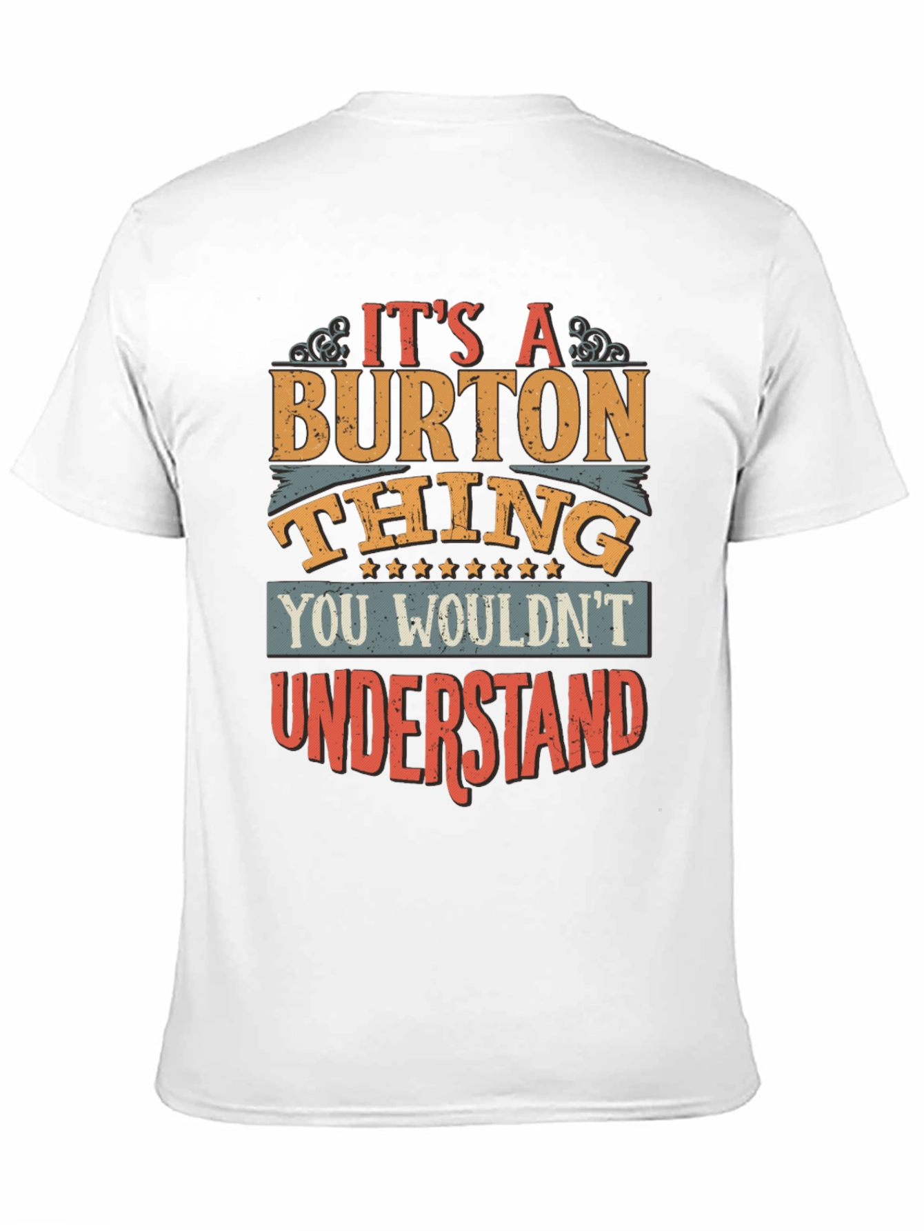 Its a Burton Thing T-Shirt