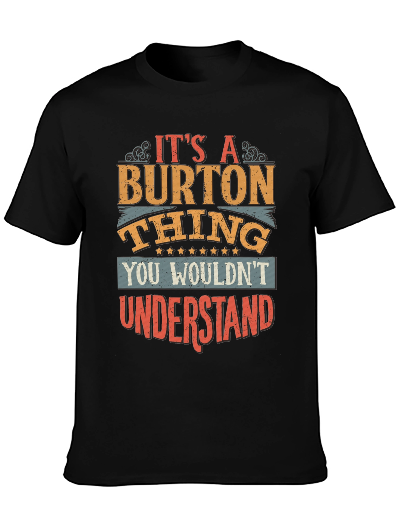 Its a Burton Thing T-Shirt
