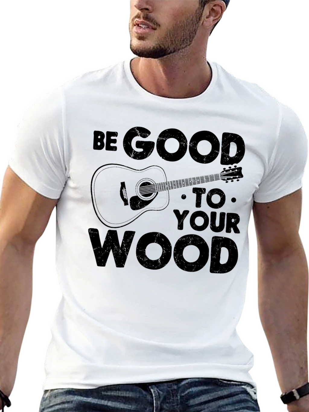 Be Good To Your Wood Graphic T-Shirt