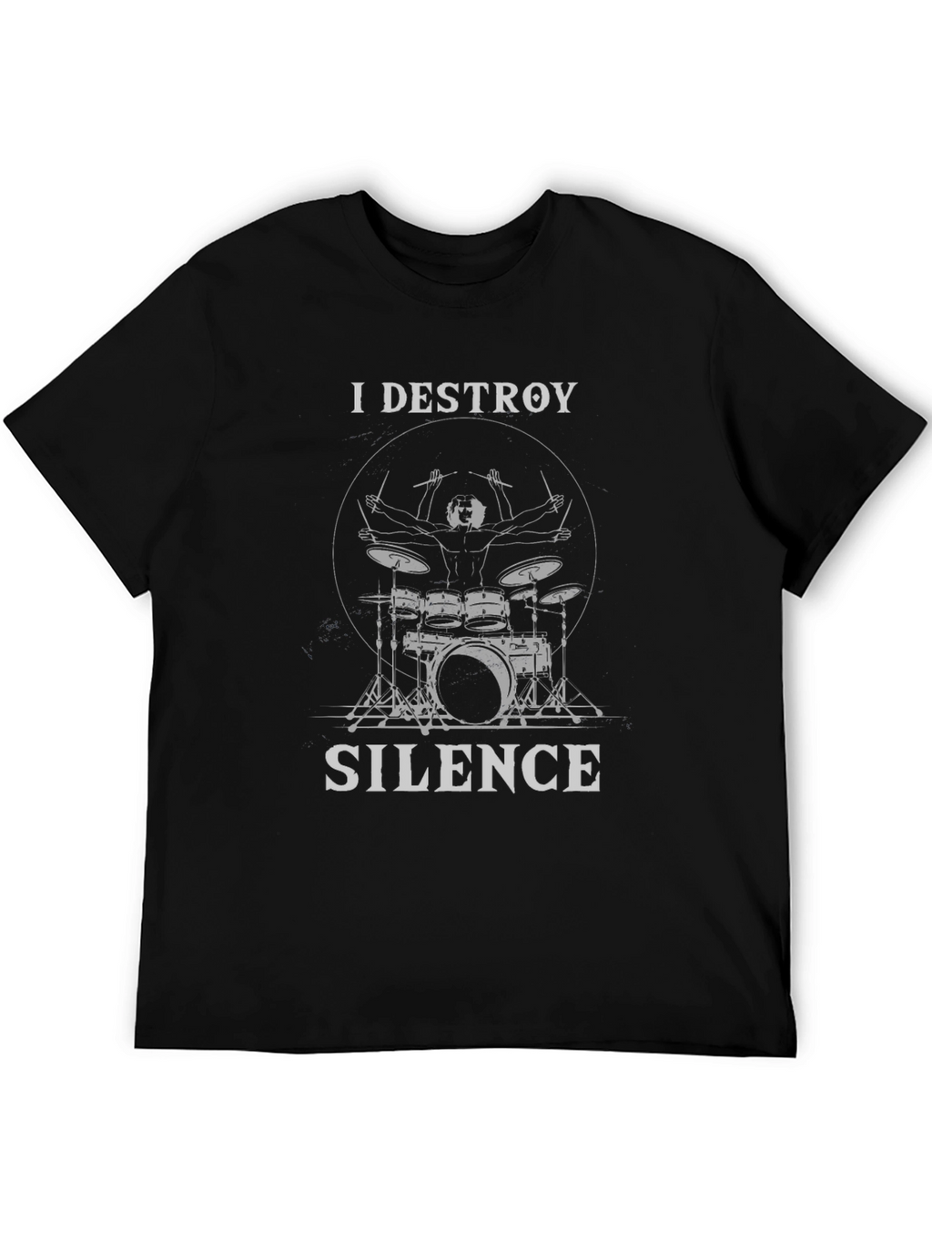 I Destroy Silence Drummer T-Shirt - Music Lover Tee