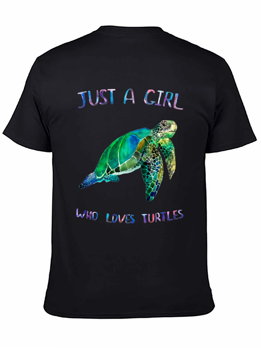 Just A Girl Who Loves Turtles T-Shirt